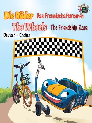 cover image of Die Räder the Wheels Das Freundschaftsrennen the Friendship Race